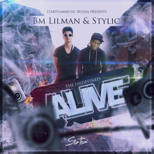 BM LilMan & Stylic — The Undefined: ALIVE