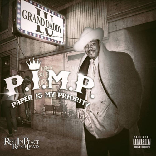 Grand Daddy I.U. «P.I.M.P (Paper Is My Priority)» (2015)