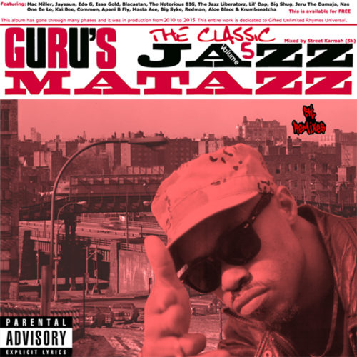 Guru «Jazzmatazz 5: The Classic» (2015)