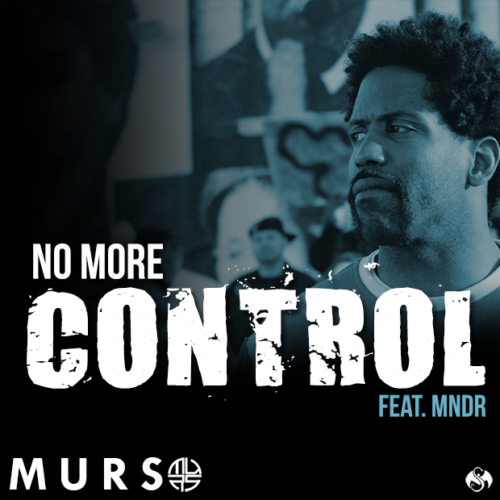 MURS, недавно посетивший Россию, презентовал трек «No More Control»