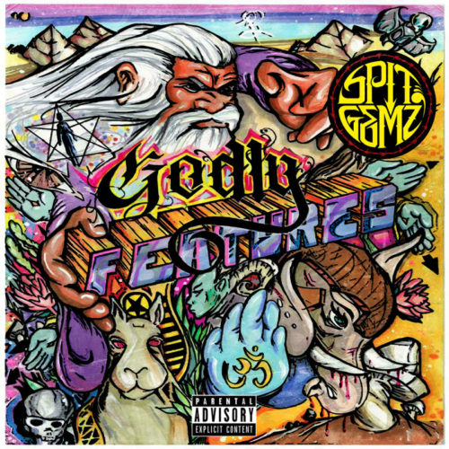 SPIT GEMZ «Godly Features» (2015)