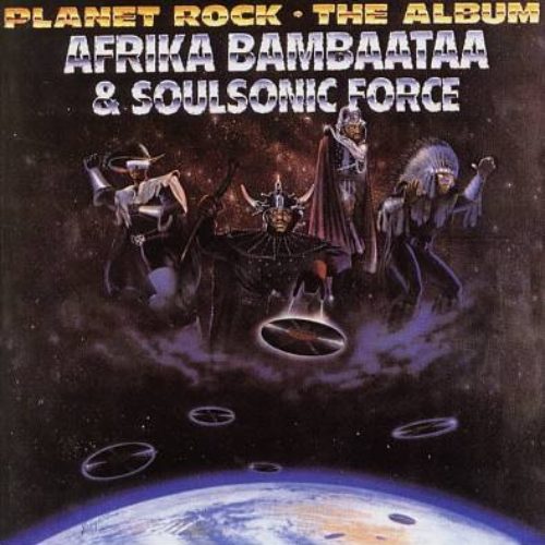 Afrika Bambaataa & Soul Sonic Force «Planet Rock»(1982)