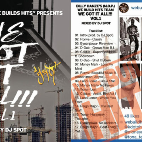 New Mixtape! Billy Danze (M.O.P.) presents — We Build Hits — We Got It All Vol.1 (Mixed by DJ Spot)