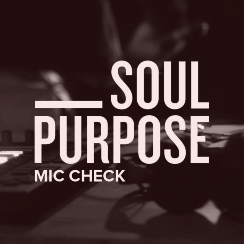 Англия: не пропустите новое видео на трек от Soul Purpose «Mic Check»