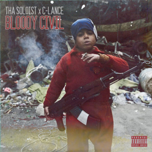 Tha Soloist «Bloody Civil» (2015)