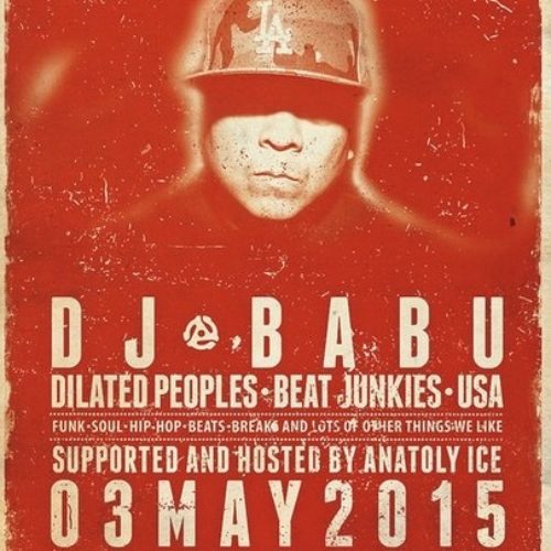 Dj Babu(Dilated Peoples, Beat Junkies) выступит в Москве в это воскресенье, 3 мая