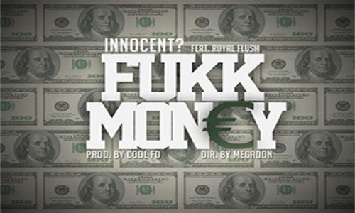«Fukk Money» восклицают Innocent? и Royal Flush в новом видео