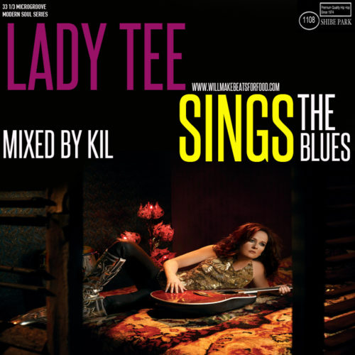 Funk/Soul: Lady Tee Sings The Blues Mixtape (Mixed by Kil)