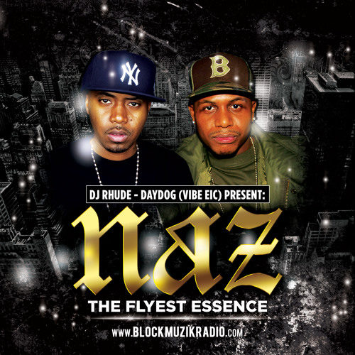 Nas & AZ «NAZ: The Flyest Essence» (Mixtape)