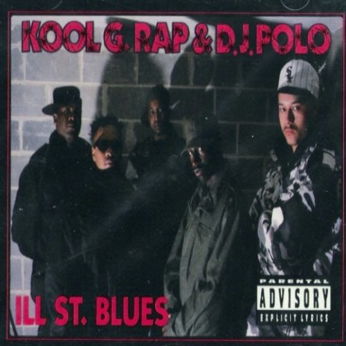 Kool G Rap & DJ Polo «Ill Street Blues» (1992)