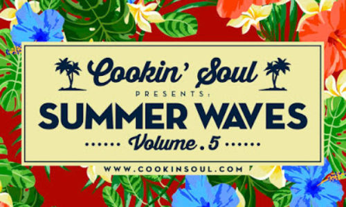 Отличная летняя музыка от Cookin’ Soul — Summer Waves vol. 5 (Selected & Mixed by Cookin’ Soul)