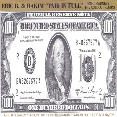 Eric B. & Rakim «Paid In Full» (1987)