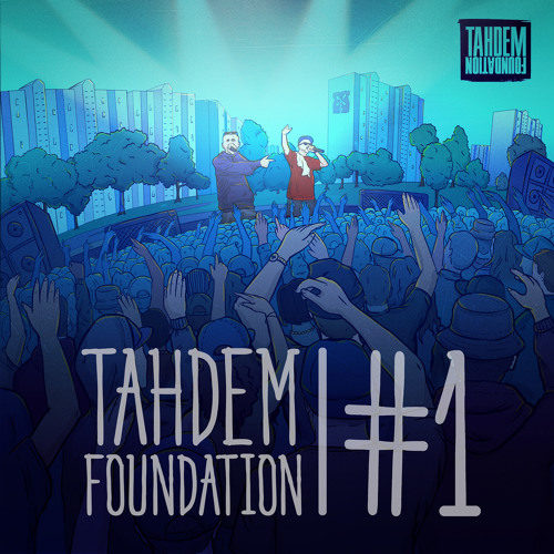 TAHDEM Foundation «#1» (2015)