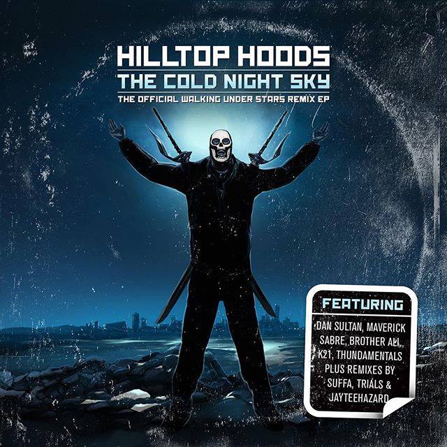 Hilltop Hoods «The Cold Night Sky Remix EP»