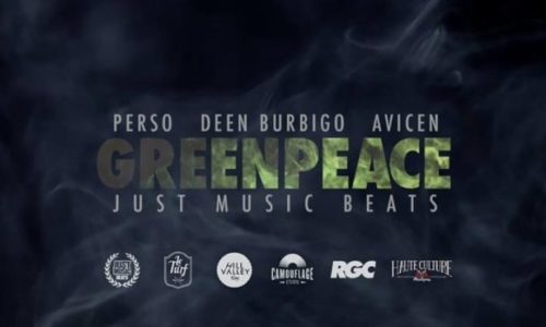 Франция: PERSO при участии AVICEN & DEEN BURBIGO с новым видео GREENPEACE