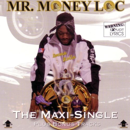 Mr. Money Loc — «Imma Rolla» (1997)