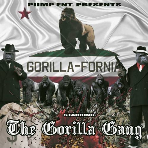 Gorilla Gang «Gorilla-Fornia»