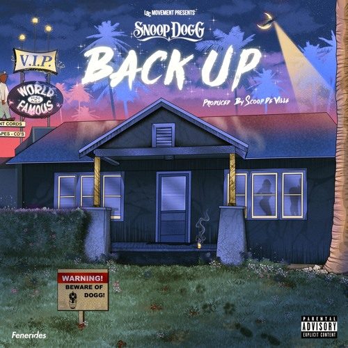 Новый сингл Snoop Dogg — «Back Up»