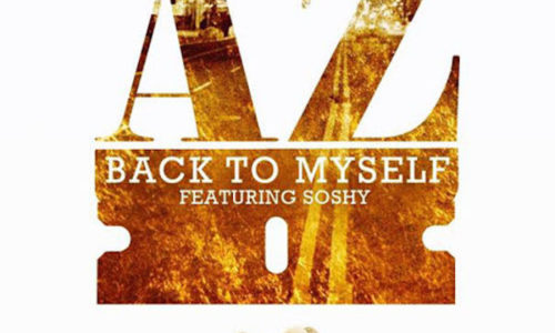 Новое видео AZ «Back To Myself» ft. Soshy