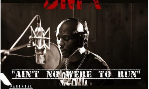 Неизданный трек DMX «Ain’t Nowhere To Run”