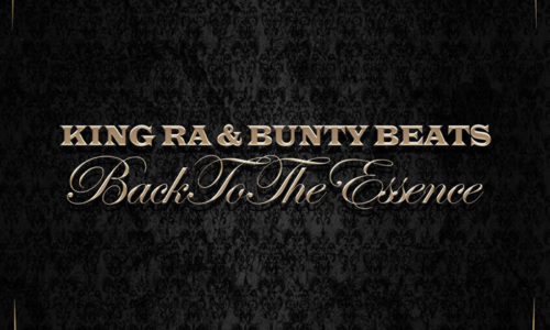 «Золотой Эре хип-хопа» посвящается: King RA & Bunty Beats «Golden Era»