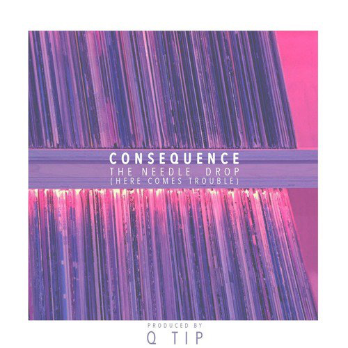 consequence-needle-drop
