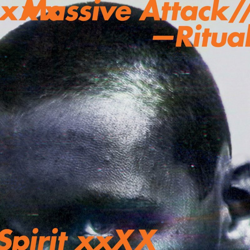 Трип-хоп новость дня: релиз нового EP от Massive Attack — «Ritual Spirit». Плюс видео на трек «Take It There», при участии Tricky