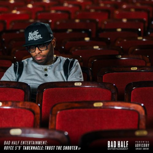 Royce Da 5’9″ — «Tabernacle: Trust The Shooter». Премьера бесплатного EP