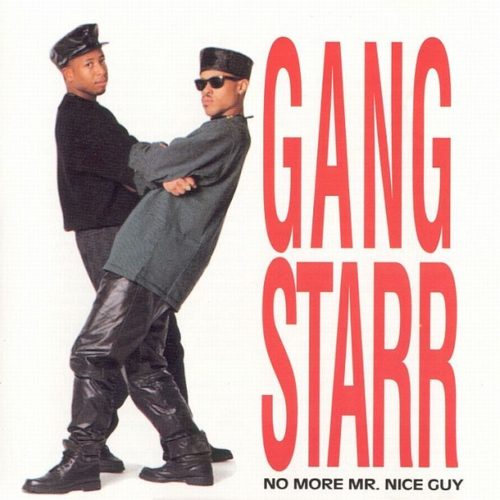 Этот день в хип-хопе: Gang Starr – «No More Mr. Nice Guy»