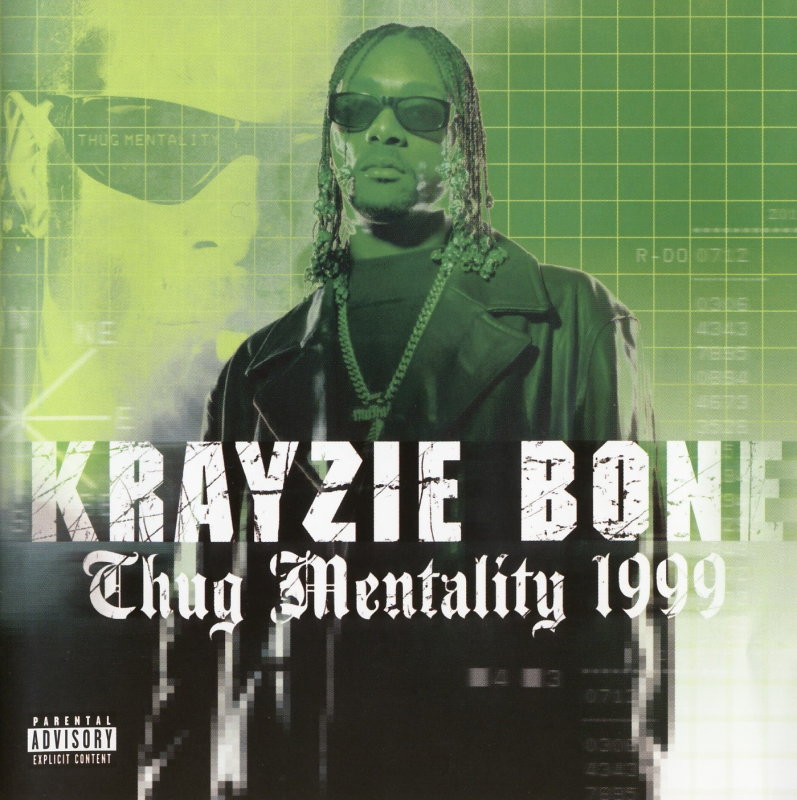 Krayzie Bone-Thug Mentality