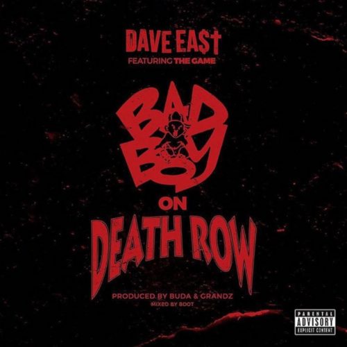 Новый трек от Dave East & The Game — «Bad Boy On Death Row»