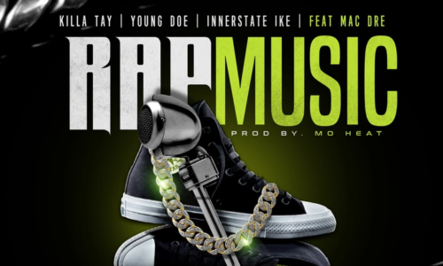 Killa Tay, Young Doe & Innerstate Ike feat. Mac Dre «Rap Music»