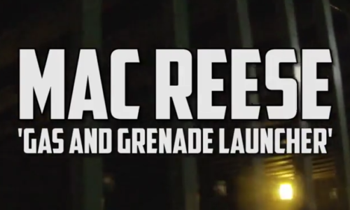 Премьера клипа Mac Reese «Gas And Grenade Launcher»