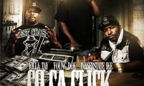 Killa Tay, Young Doe & Innerstate Ike «Co-Ca Click»