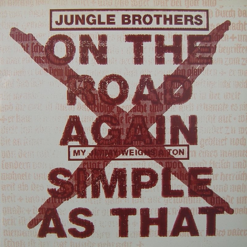 Джангл бразерс. Jungle brothers – on the Road again (my Jimmy weighs a ton) CD Single. Jungle brothers-Jungle brother (Urban Takeover Remix). Jungle brothers на русской.