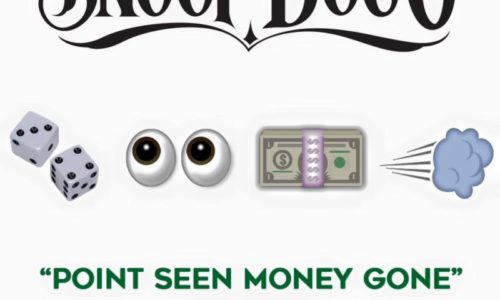 Второй сингл Snoop Dogg «Point Seen Money Gone», с предстоящего альбома «COOLAID»