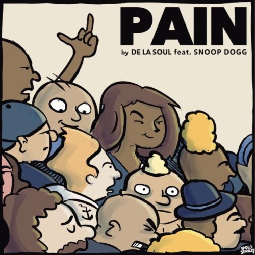 Премьера нового сингла: De La Soul — «Pain» Feat. Snoop Dogg And Mack Maine