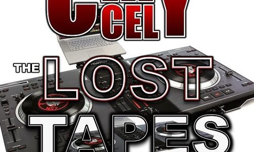 Celly Cel «The Lost Tapes»