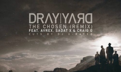 Dray Yard из Беларуси поучаствовал в треке Avrex, Sadat X и Craig G «Chosen»