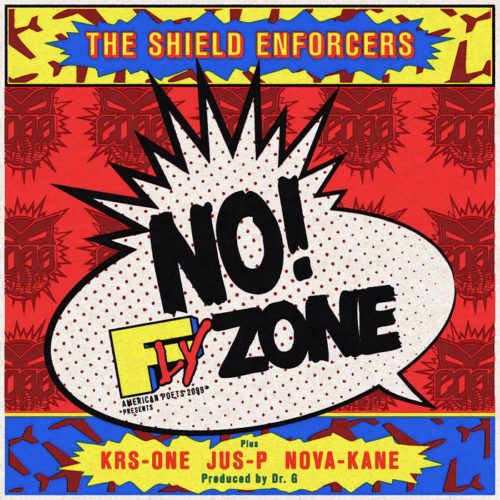 The Shield Enforcers x KRS-One «No Fly Zone» (Prod. by Dr.G)