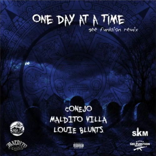 Conejo feat. Maldito Villa & Louie Blunts «One Day At A Time» (Gee Funktion Remix, 2016)