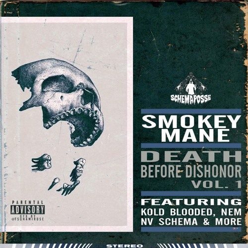 Smokey Mane «Death Before Dishonor Vol. 1»