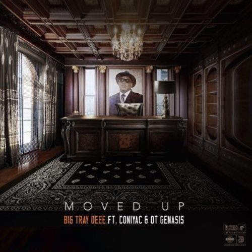 Big Tray Deee feat. O.T. Genasis & Coniyac «Moved Up!!!»