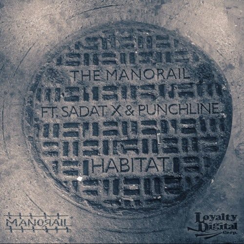 Магия из Бруклина: The Manorail feat. Punchline & Sadat X «Habitat»