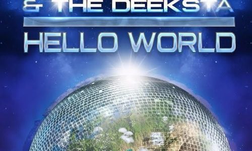 Playya 1000 & The Deeksta «Hello World»