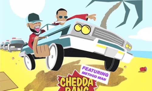Chedda Bang ft. Method Man «Off This»