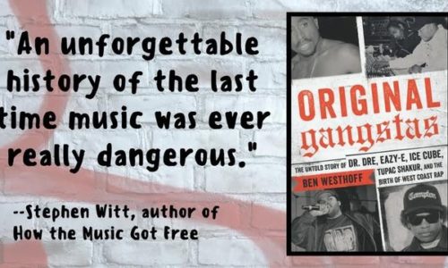 Вышла новая книга о рэпе Западного Побережья: «Original Gangstas: The Untold Story of Dr. Dre, Eazy-E, Ice Cube, Tupac Shakur, and the Birth of West Coast Rap»