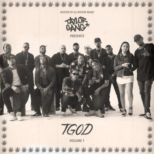 Taylor Gang – «Taylor Gang Or Die Volume 1»