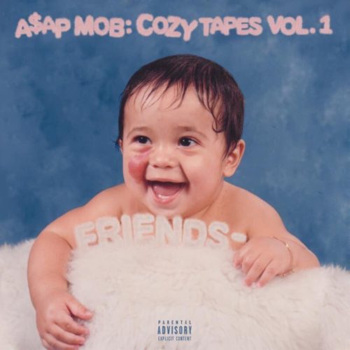 A$AP Mob — «Cozy Tapes (Volume 1: Friends)»