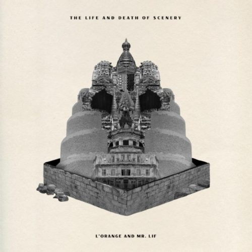 L’Orange & Mr. Lif — «Life and Death of Scenery EP»